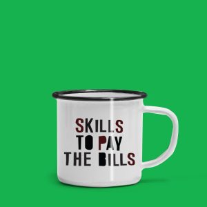Skills to pay the bills mug