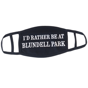 I‘d rather be at Blundell Park face covering