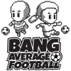 Bang Average Football 1